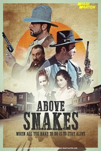 Above Snakes (2022) Hindi Dubbed
