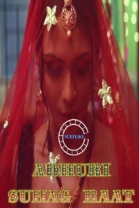 Adhuri Suhagraat (2020) Nuefliks Original