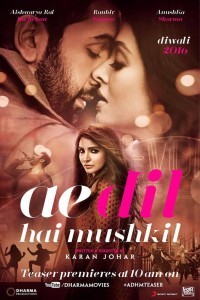 Ae Dil Hai Mushkil (2016) Hindi Movie