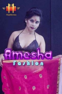 Amesha Fashion (2020) 11UpMovies