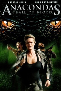 Anacondas Trail of Blood (2009) English Movie