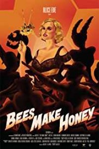 Bees Make Honey (2017) English Movie