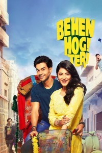 Behen Hogi Teri (2017) Hindi Movie