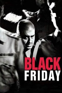 Black Friday (2004) Hindi Movie