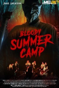 Bloody Summer Camp (2021) Hindi Dubbed