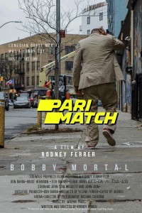 Bobby Mortal (2022) Hindi Dubbed