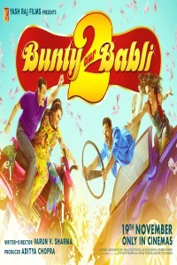 Bunty Aur Babli 2 (2021) Hindi Movie