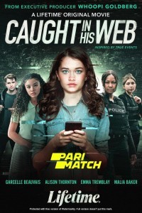 Caught in His Web (2022) Hindi Dubbed