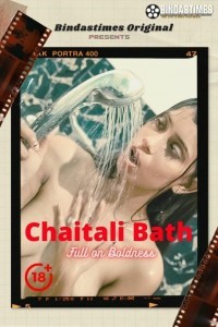 Chaitali Bath (2021) BindasTimes Original