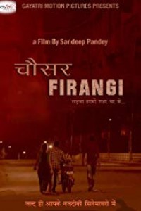 Chousar Firangi (2019) Hindi Movie