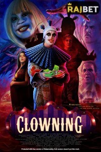 Clowning (2022) Hindi Dubbed