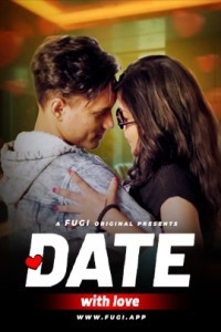 Date With Love (2024) Fugi Original