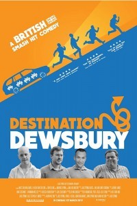 Destination Dewsbury (2019) English Movie