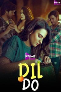 Dil Do (2022) PrimeShots Original