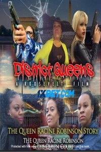 District Queens The Racine Robinson Story (2022) Hindi Dubbed