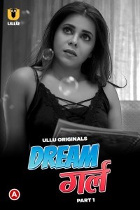 Dream Girl (2023) Ullu Original