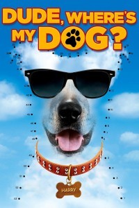 Dude Wheres My Dog (2014) Hindi Dubbed