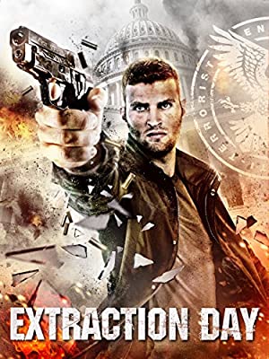 Extraction Day (2014) Hindi Dubbed