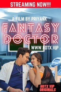 Fantasy Doctor (2022) HotX Original