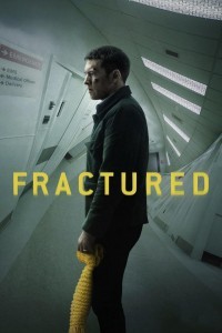 Fractured (2019) Hindi Dubbed