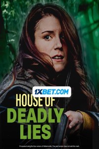 House of Deadly Lies (2023) Hindi Dubbed