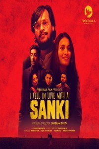 I Fell In Love With A Sanki (2019) Freesouls Film Original