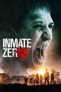 Inmate Zero (2019) Hindi Dubbed