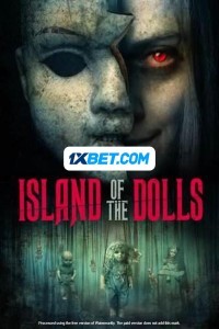 Island of the Dolls (2023) Hindi Dubbed