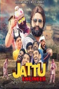 Jattu Engineer (2017) Hindi Movie