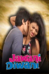 Jawani Diwani (2022) Hindi Short Film