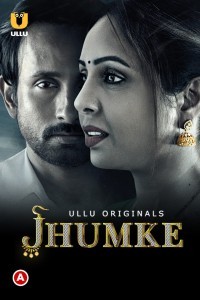 Jhumke (2022) Ullu Original