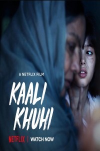 Kaali Khuhi (2020) Netflix Hindi Movie