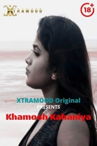 Khamosh Kahaniya (2021) Xtramood Original