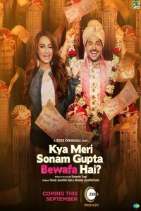 Kya Meri Sonam Gupta Bewafa Hai (2021) Hindi Movie