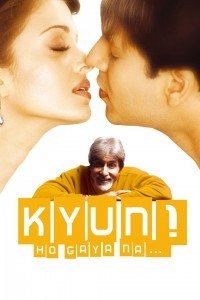 Kyun Ho Gaya Na (2004) Hindi Movie