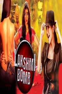 Lakshmi Bomb (2018) South Indian Hindi Dubbed Movie