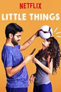 Little Things (2019) Season 2 Hindi Web Series Netflix Original