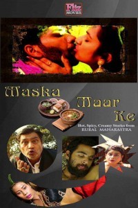 Maska Maar Ke (2019) Fliz Hindi Webseries