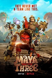 Maya and the Three (2021) Web Series