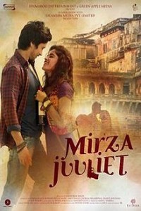 Mirza Juuliet (2017) Hindi Movie
