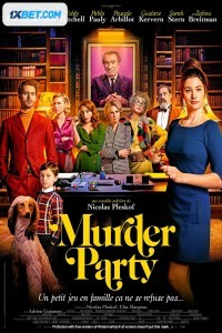 Murder Party (2022) Hindi Dubbed