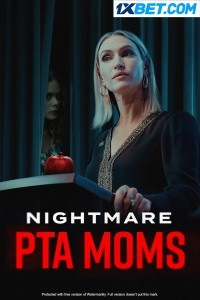 Nightmare PTA Moms (2022) Hindi Dubbed