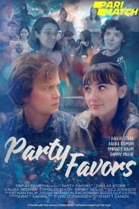 Party Favors (2021) Hindi Dubbed