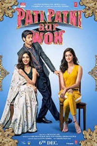 Pati Patni Aur Woh (2019) Hindi Movie