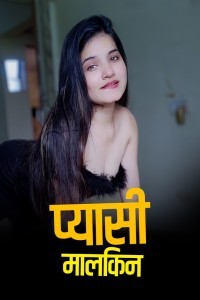 Pyaasi Malkeen (2023) Kotha App Original