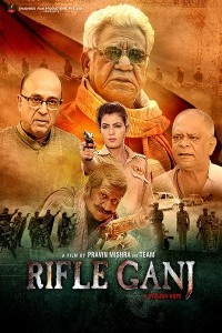 Rifle Ganj (2021) Hindi Movie