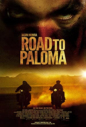 Road to Paloma (2014) Hindi Dubbed