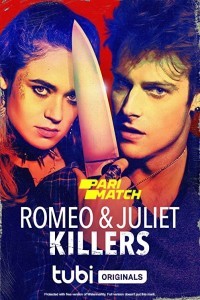 Romeo And Juliet Killers (2022) Hindi Dubbed