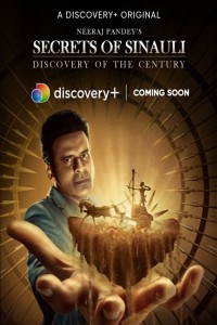 Secrets of Sinauli (2021) TV Show Download