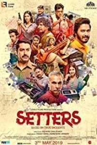 Setters (2019) Hindi Movie